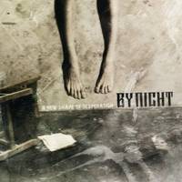 By Night : A New Shape of Desperation